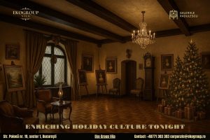 Vacanța de Crăciun în atmosfera anilor ’30: O experiență culturală de excepție la Eko Group Vila